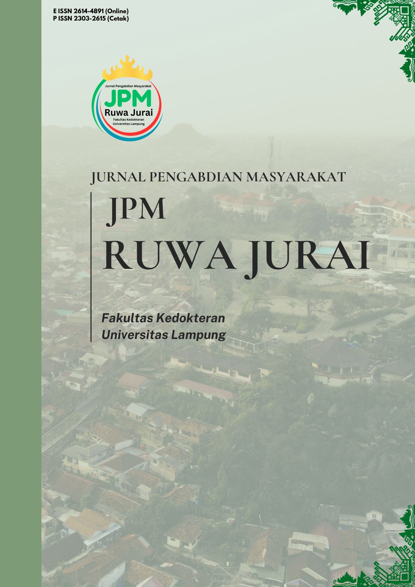 					View Vol. 10 No. 2 (2025):  JURNAL PENGABDIAN MASYARAKAT RUWA JURAI
				